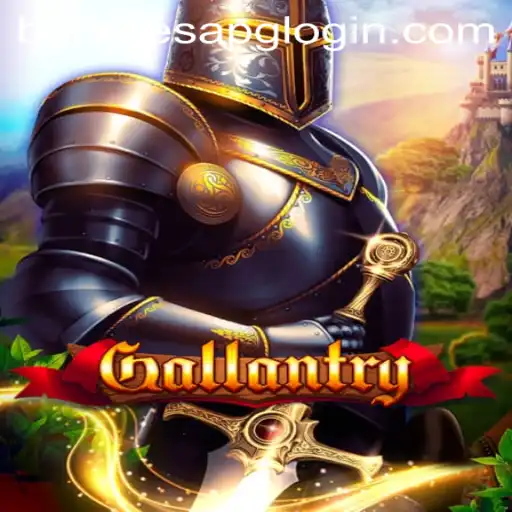 Gallantry: Immersive Gameplay and Strategic Adventures