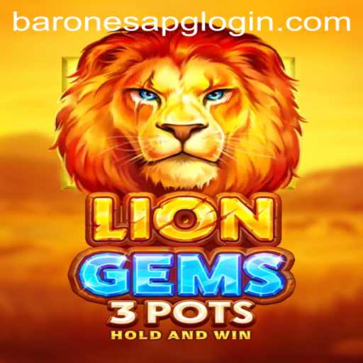 Unveiling the Thrill of LionGems3pots: A Deep Dive into Its World and Mechanics