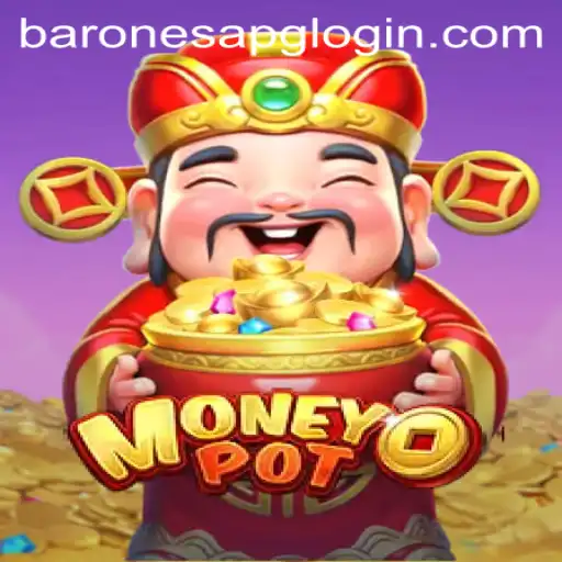 Exploration of MoneyPot and the Keyword 'baronesapg PH Login'