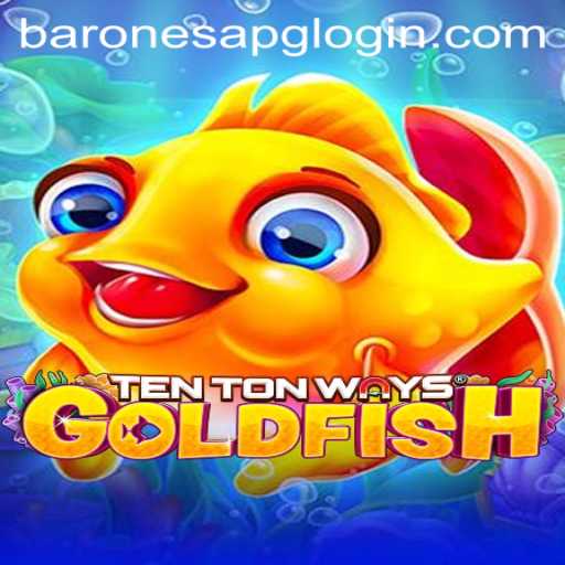 Unveiling the Excitement of TenTonWaysGoldfish: A Dive into Aquatic Adventures